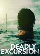Deadly Excursion постер