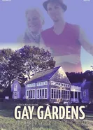 Gay Gardens* (*Happy Gardens) постер