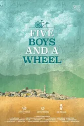 Five Boys and A Wheel постер