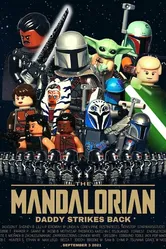 LEGO the Mandalorian: Daddy Strikes Back - A Star Wars Story постер