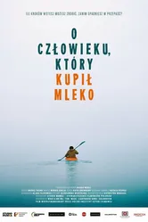 О человеке, который купил молоко 2021 постер