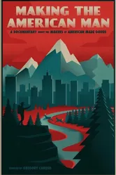 Making the American Man постер