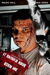 It Should Have Been Me постер