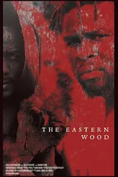 The Eastern Wood постер
