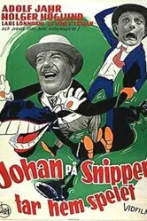 Johan på Snippen tar hem spelet постер