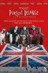 Meet Pursuit Delange: The Movie постер