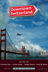 Downtown Switzerland постер