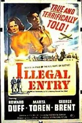 Illegal Entry постер