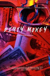 Dirty Money 2018 постер