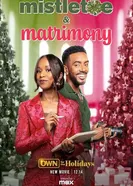 Mistletoe & Matrimony постер