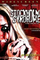 Stockholm Syndrome 2008 постер