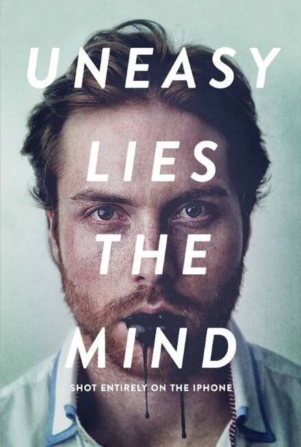 Постер Uneasy Lies the Mind