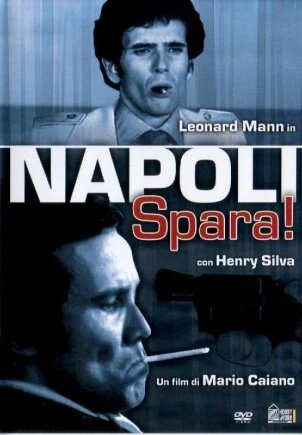 Постер Неаполь, стреляй! 1977