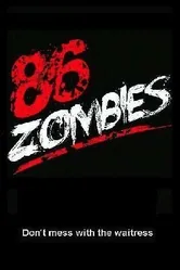 86 Zombies постер