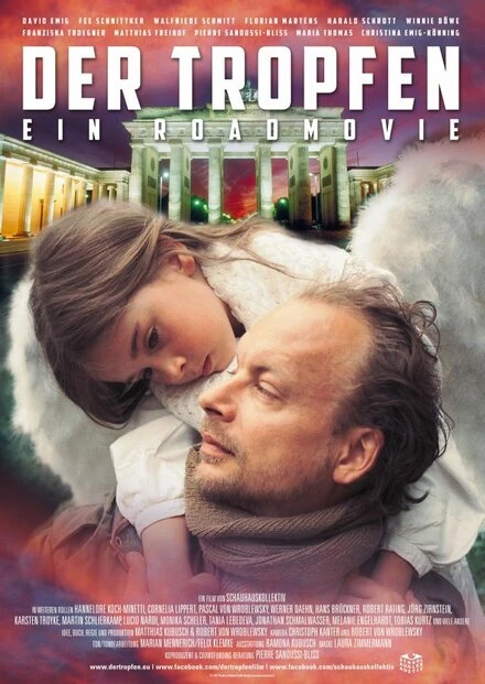 Постер Der Tropfen - Ein Roadmovie