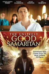 The Unlikely Good Samaritan постер