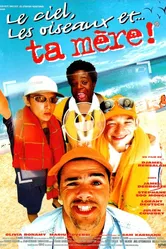 Небо, птицы и… твоя мать 1999 постер