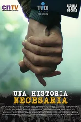 Una Historia Necesaria постер