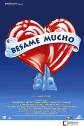 Бесаме мучо 1999 постер