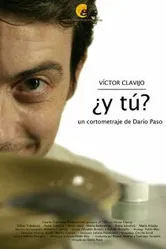 ¿Y tú? постер