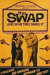 The Swap and How They Make It постер