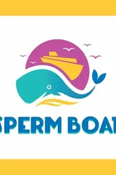 Sperm Boat постер
