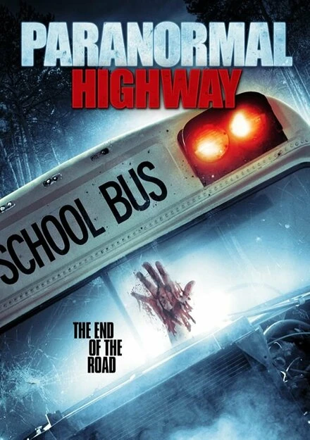 Постер Paranormal Highway