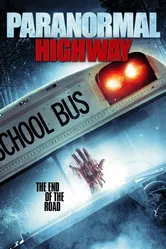 Paranormal Highway постер