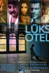 Роскошный отель 2011 постер