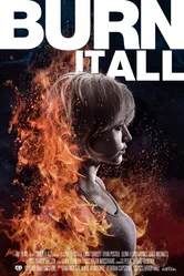 Burn It All 2021 постер