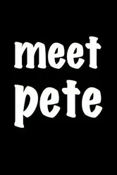 Meet Pete постер