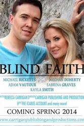 Blind Faith 2014, Канада постер