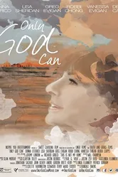 Only God Can постер