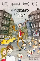 El Maestro y la Flor постер