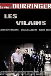 Les vilains постер