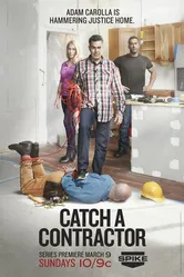 Catch a Contractor постер