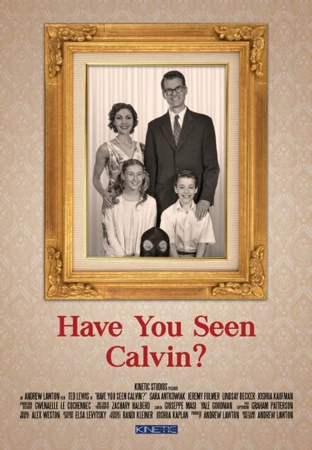Постер Have You Seen Calvin?