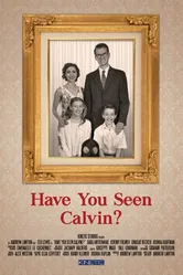 Have You Seen Calvin? постер