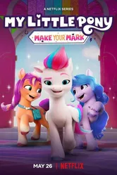 My Little Pony: Зажги свою искорку 2022 постер