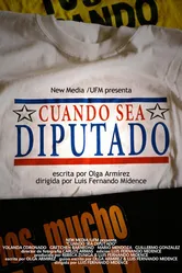 Cuando sea diputado постер
