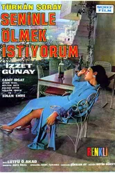 Seninle ölmek istiyorum постер