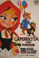 Caperucita y sus tres amigos постер