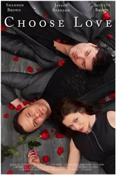 Choose Love 2014 постер