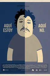 Aqui Estoy, Aqui No постер