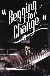 Begging for Change постер
