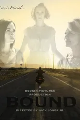Bound 2015, США, короткометражка постер