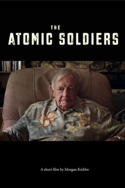 Постер The Atomic Soldiers