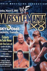 WWF РестлМания 18 2002 постер