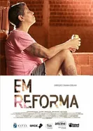 Em Reforma постер