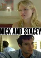 Nick and Stacey постер